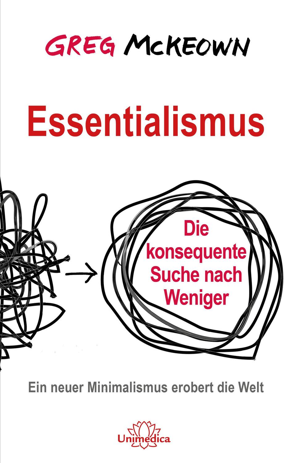 Cover: 9783962570378 | Essentialismus | Greg Mckeown | Taschenbuch | Deutsch | 2022