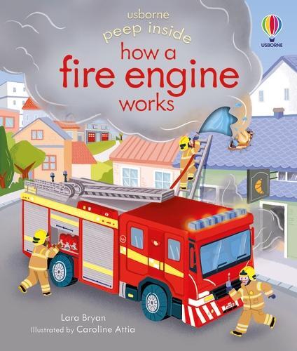 Cover: 9781474968836 | Peep Inside how a Fire Engine works | Lara Bryan | Buch | Englisch