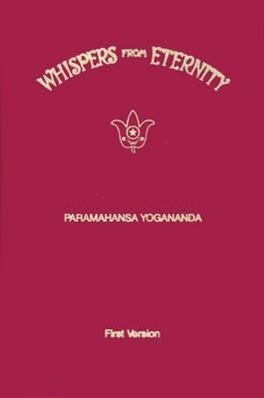 Cover: 9780876121023 | Whispers from Eternity: First Version | Paramahansa Yogananda | Buch