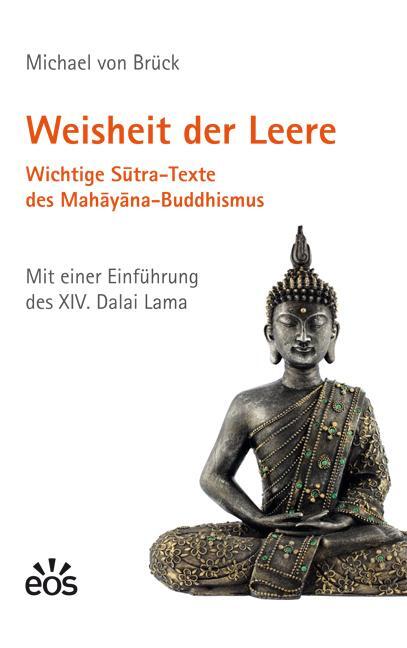 Cover: 9783830675556 | Weisheit der Leere. Wichtige Sutra-Texte des Mahayana-Buddhismus