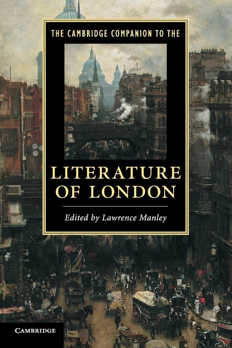 Cover: 9780521722315 | The Cambridge Companion to the Literature of London | Lawrence Manley