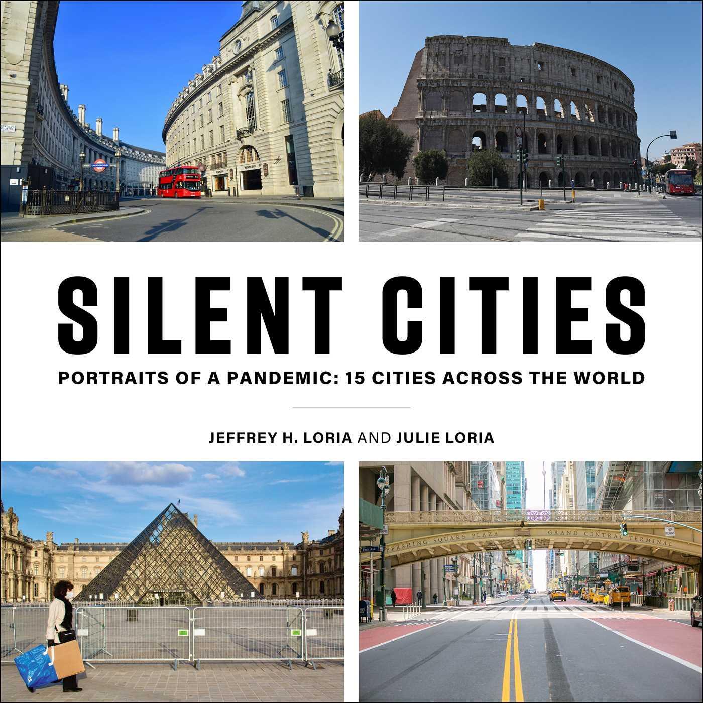 Cover: 9781510767256 | Silent Cities | Portraits of a Pandemic: 15 Cities Across the World