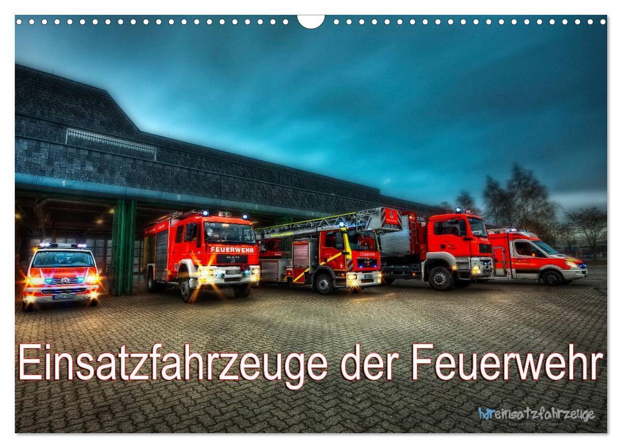 Cover: 9783675585089 | Einsatzfahrzeuge der Feuerwehr (Wandkalender 2024 DIN A3 quer),...