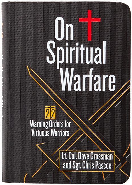 Cover: 9781424566228 | On Spiritual Warfare | 22 Warning Orders for Virtuous Warriors | Buch