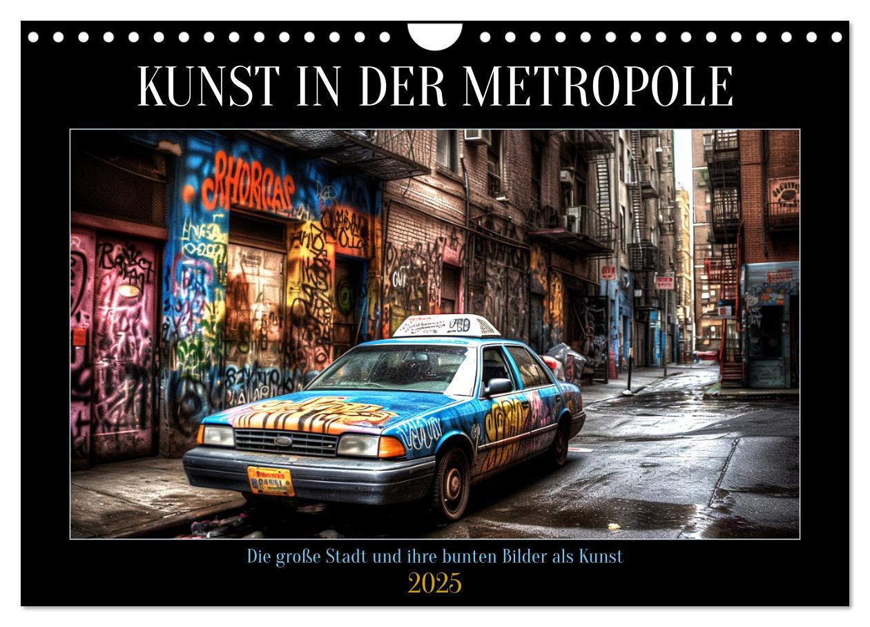 Cover: 9783383865909 | Kunst in der Metropole (Wandkalender 2025 DIN A4 quer), CALVENDO...