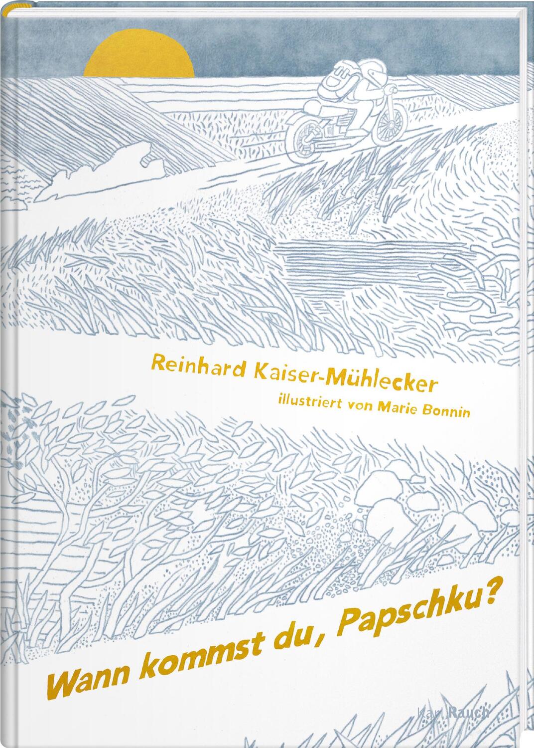 Cover: 9783792003800 | Wann kommst du, Papschku? | Erzählung | Reinhard Kaiser-Mühlecker