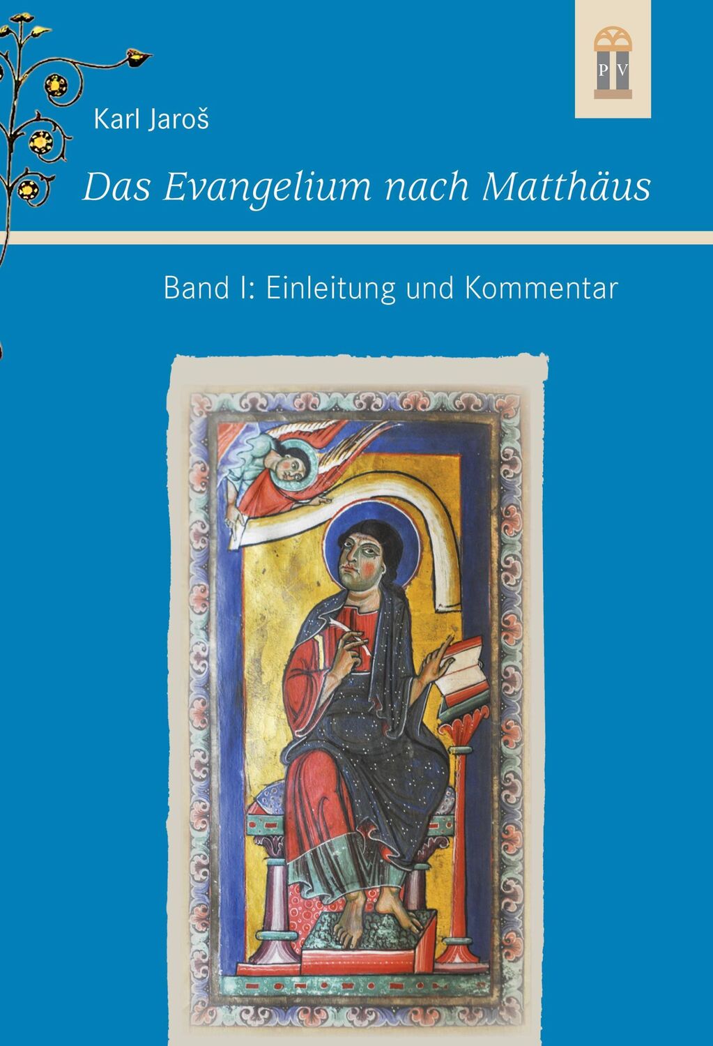 Cover: 9783864172038 | Das Evangelium nach Matthäus Band I: Einleitung und Kommentar | Jaros