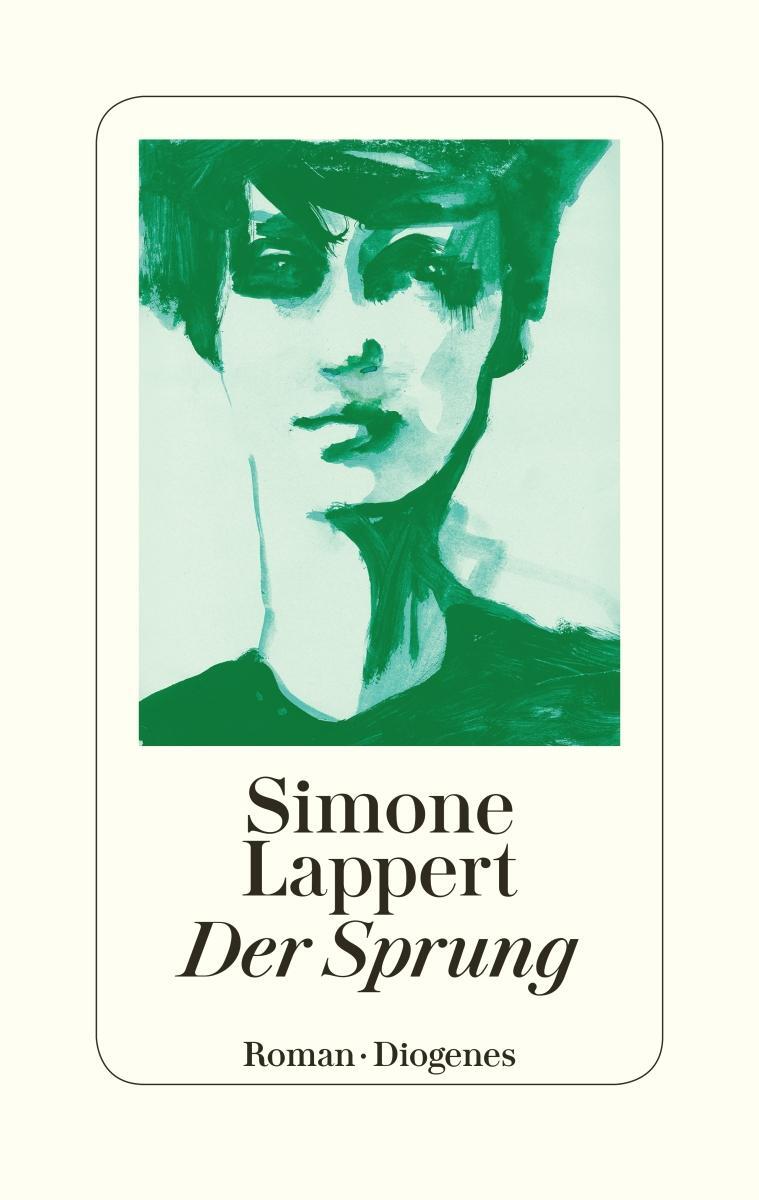 Cover: 9783257070743 | Der Sprung | Roman | Simone Lappert | Buch | 336 S. | Deutsch | 2019