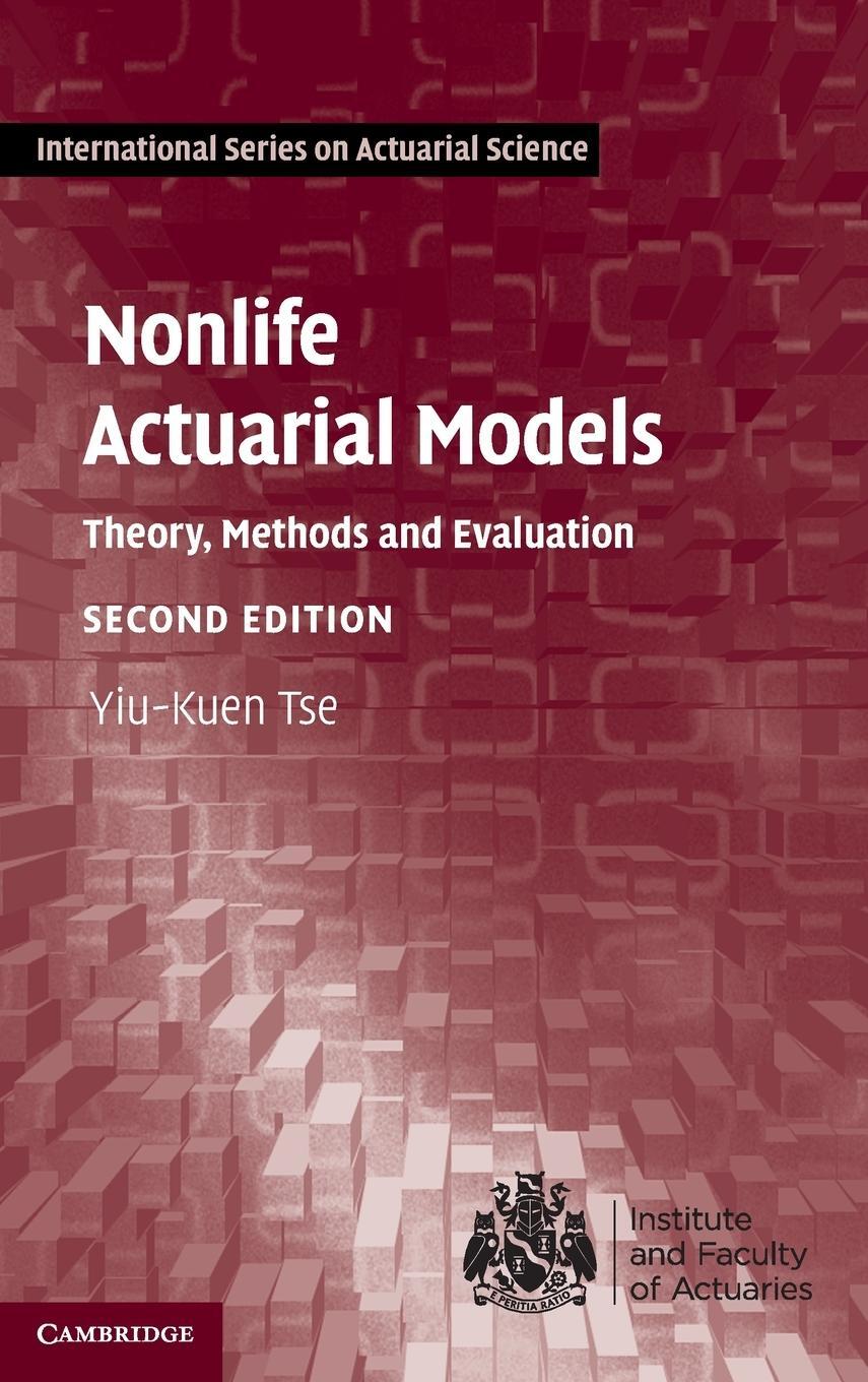Cover: 9781009315074 | Nonlife Actuarial Models | Yiu-Kuen Tse | Buch | Englisch | 2023