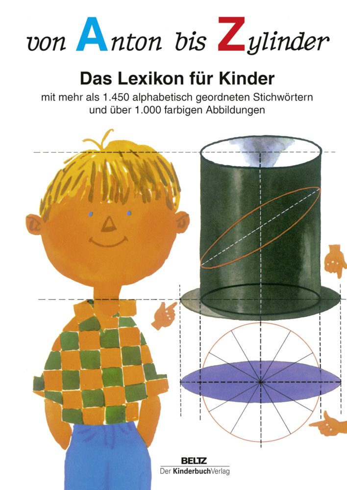 Cover: 9783407771438 | Von Anton bis Zylinder | Buch | 480 S. | Deutsch | 2013