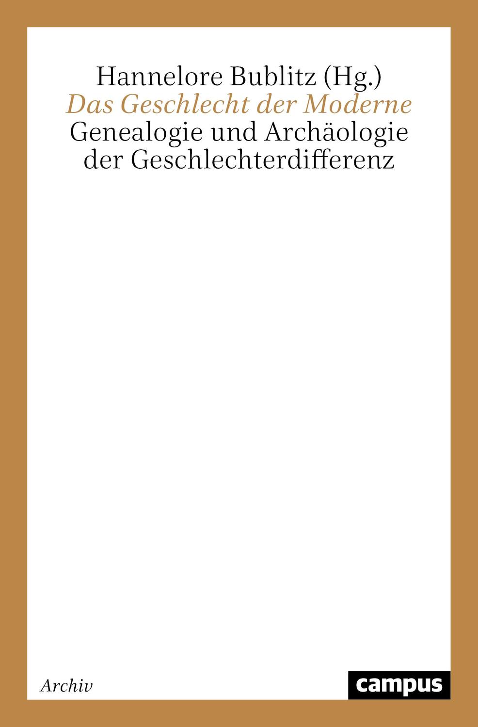 Cover: 9783593359458 | Das Geschlecht der Moderne | Hannelore Bublitz | Taschenbuch | 186 S.