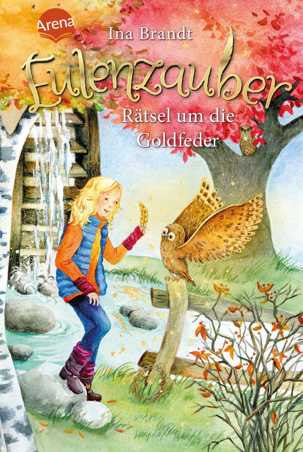 Cover: 9783401601885 | Eulenzauber 05. Rätsel um die Goldfeder | Ina Brandt | Buch | Deutsch
