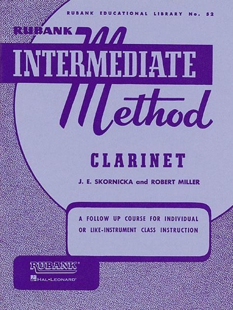 Cover: 73999701708 | Rubank Intermediate Method - Clarinet | Joseph E Skornicka (u. a.)