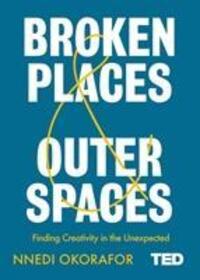 Cover: 9781471185359 | Broken Places & Outer Spaces | Nnedi Okorafor | Buch | TED 2 | 2019