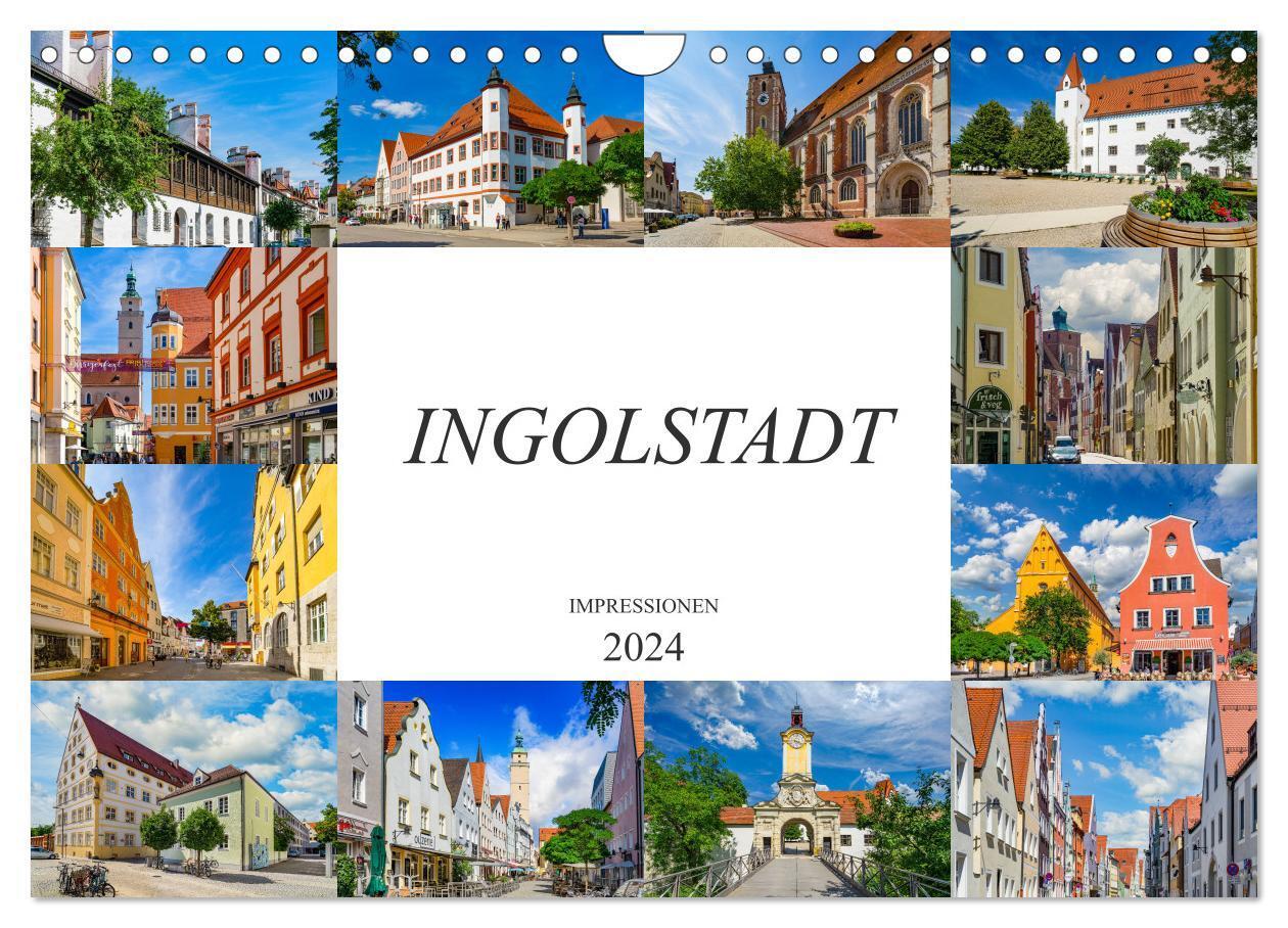 Cover: 9783675875395 | Ingolstadt Impressionen (Wandkalender 2024 DIN A4 quer), CALVENDO...