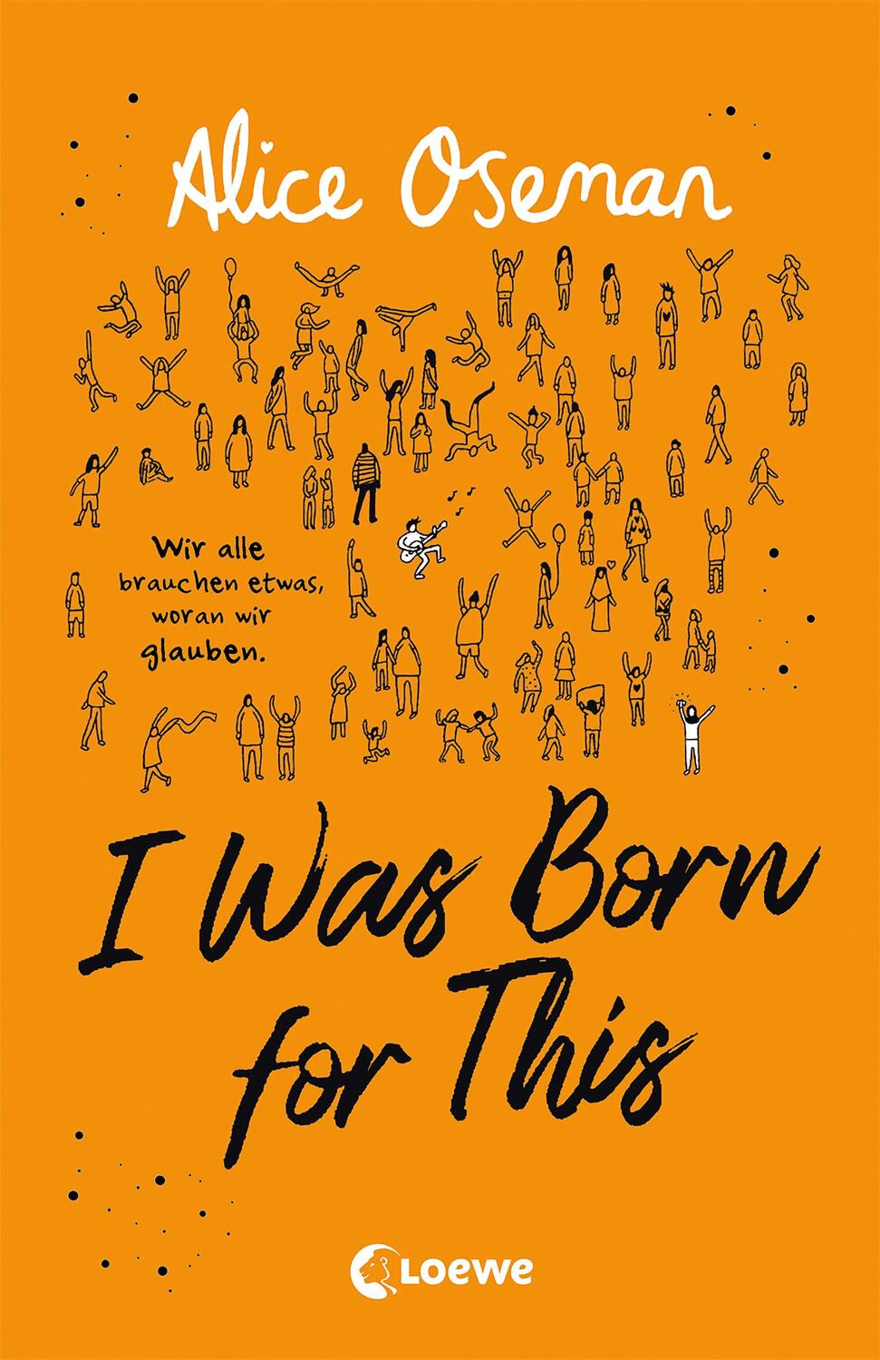 Cover: 9783743212213 | I Was Born for This (deutsche Ausgabe) | Alice Oseman | Taschenbuch