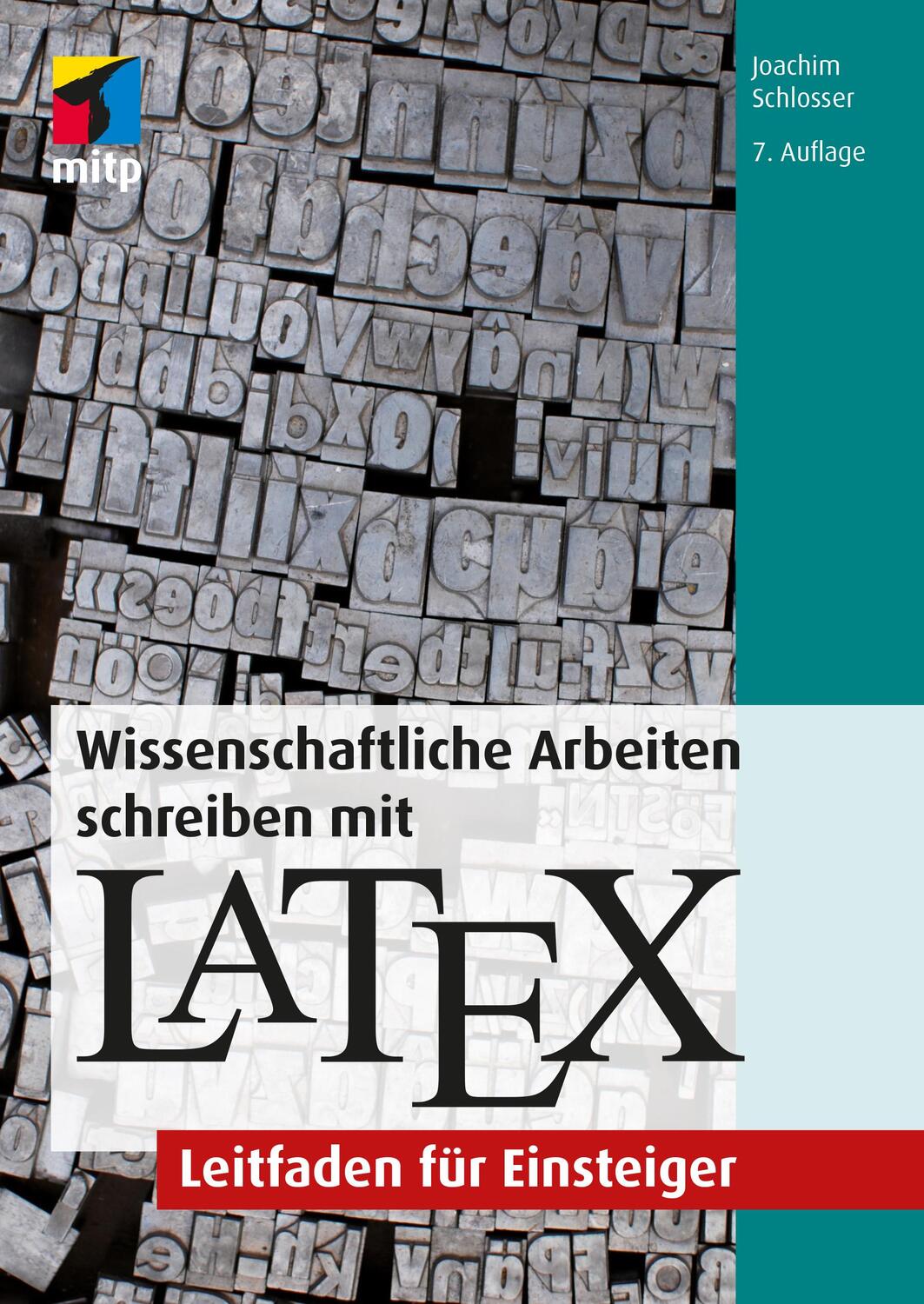 Cover: 9783747504468 | Wissenschaftliche Arbeiten schreiben mit LaTeX | Joachim Schlosser