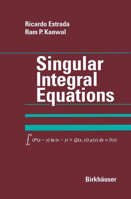 Cover: 9781461271239 | Singular Integral Equations | Ram P. Kanwal (u. a.) | Taschenbuch