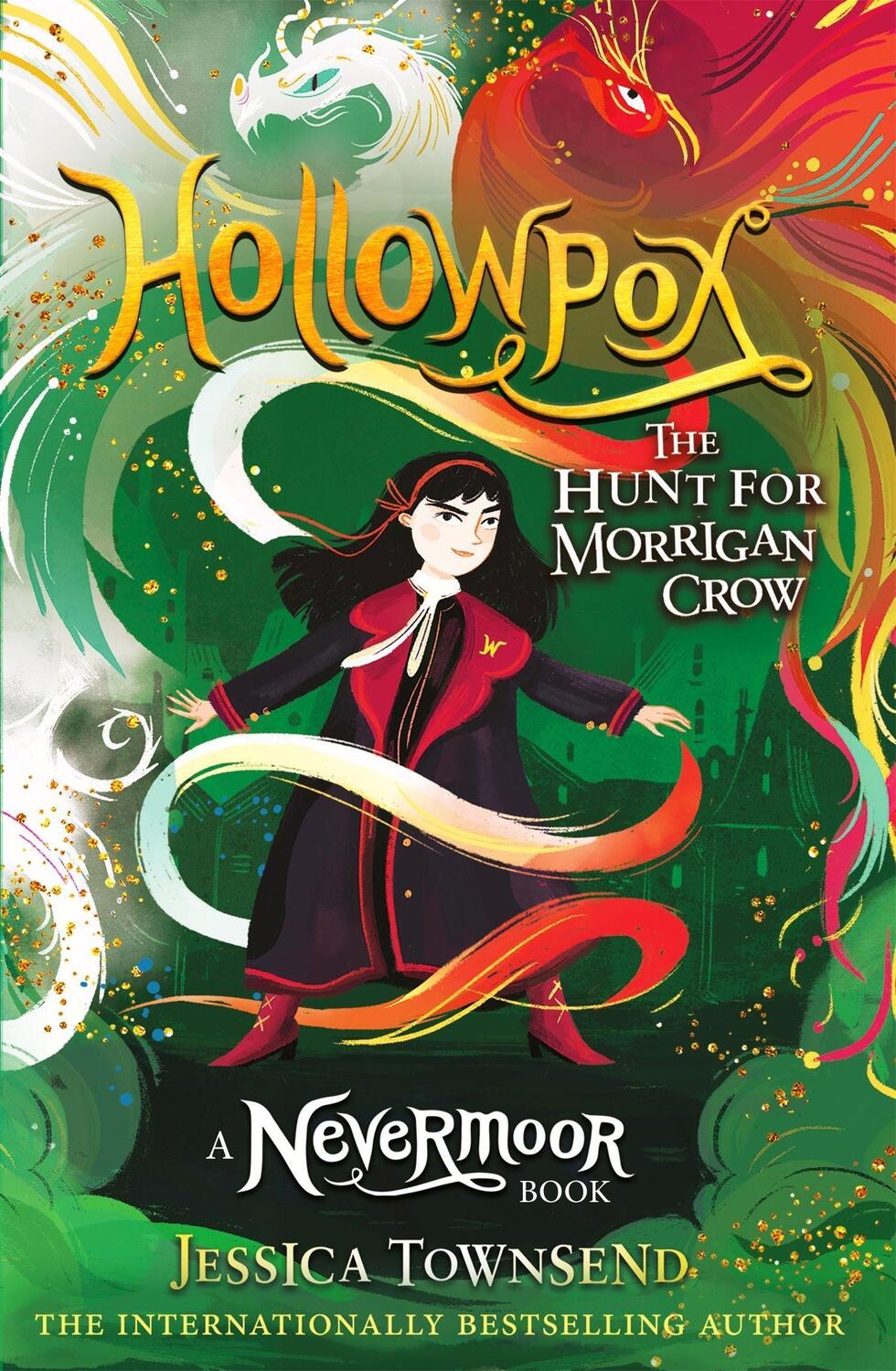 Cover: 9781510103863 | Hollowpox | The Hunt for Morrigan Crow Book 3 | Jessica Townsend