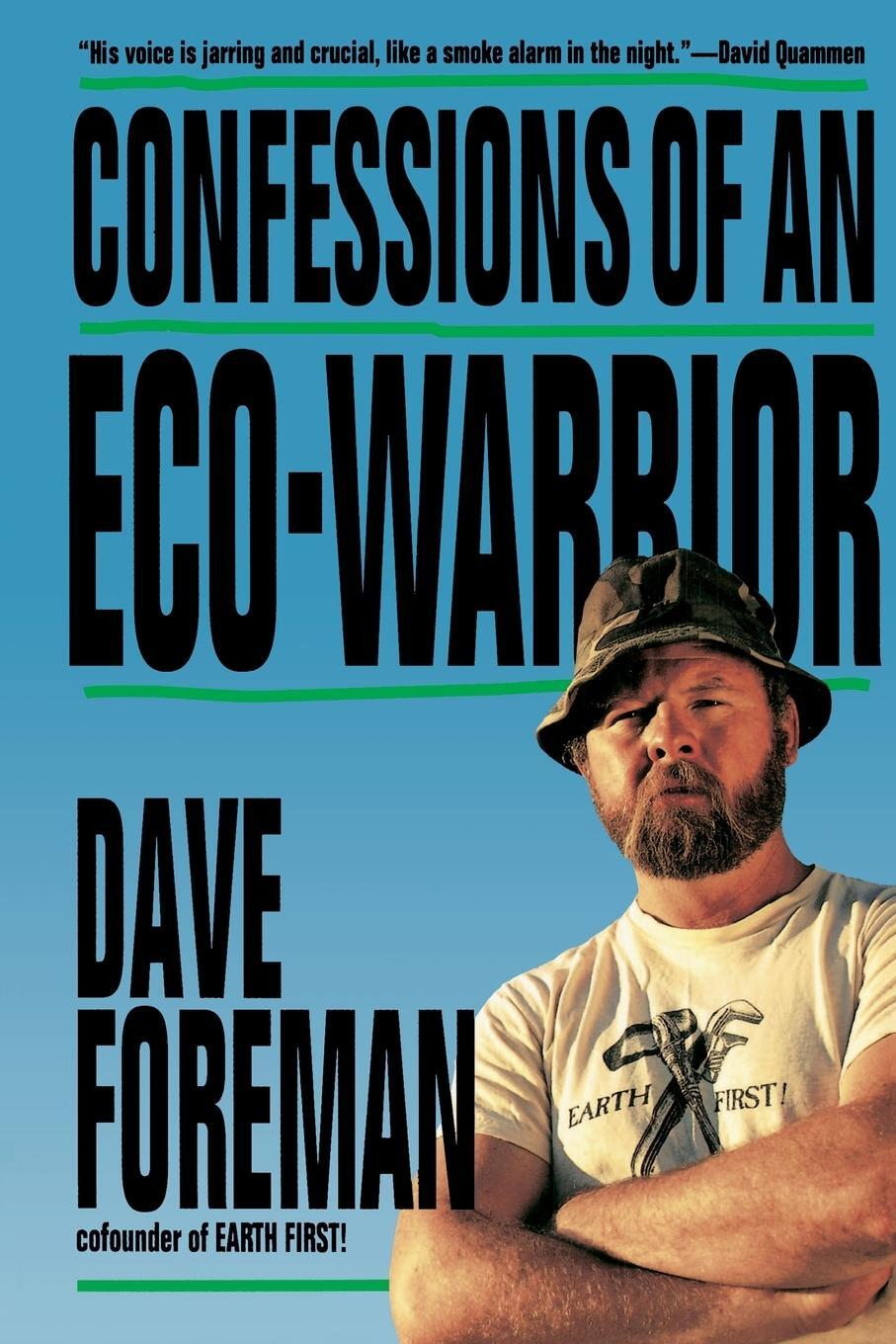 Cover: 9780517880586 | Confessions of an Eco-Warrior | Dave Foreman | Taschenbuch | Paperback