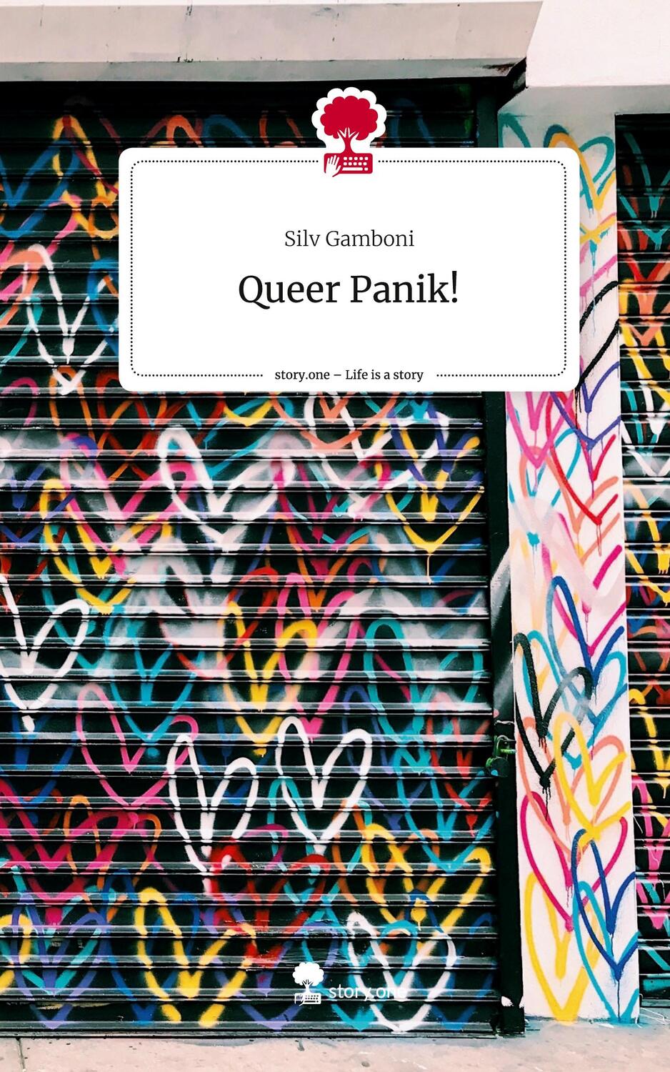 Cover: 9783711518903 | Queer Panik!. Life is a Story - story.one | Silv Gamboni | Buch | 2024