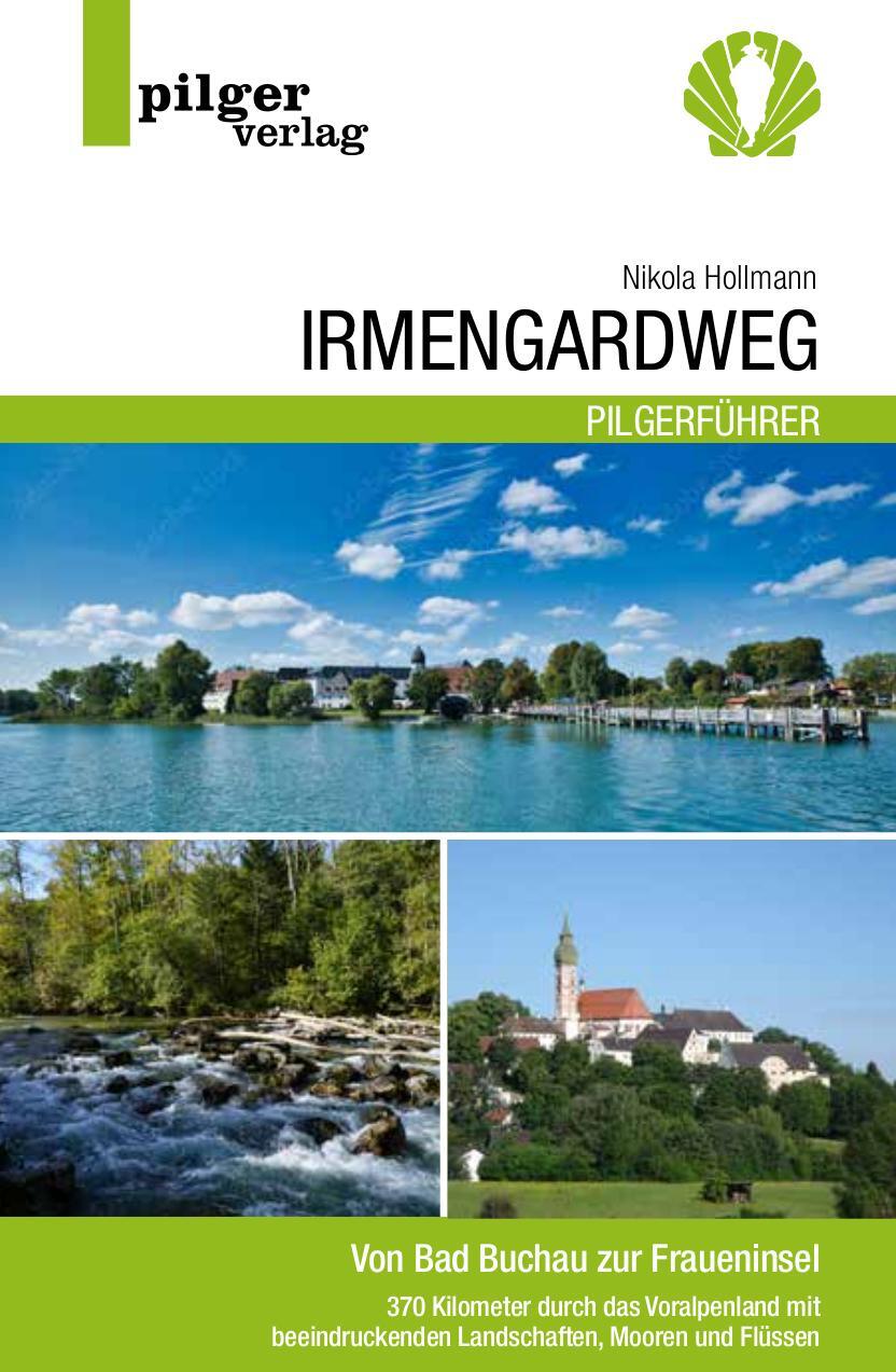 Cover: 9783946777250 | Irmengardweg - Von Bad Buchau zur Fraueninsel | Nikola Hollmann | Buch