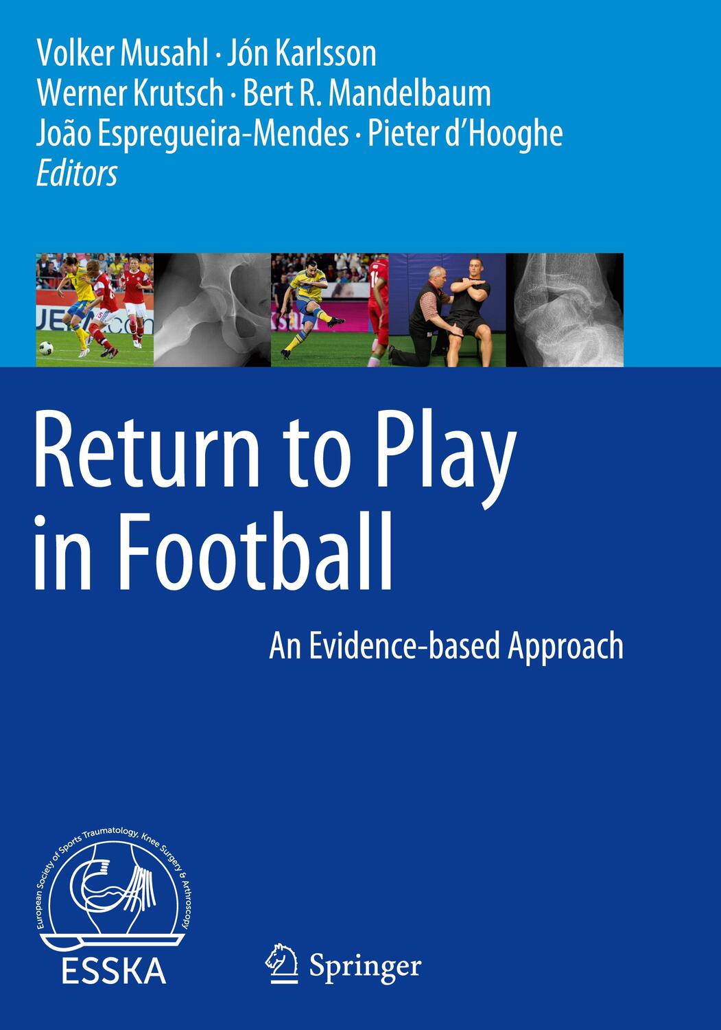Cover: 9783662557129 | Return to Play in Football | An Evidence-based Approach | Buch | 2018