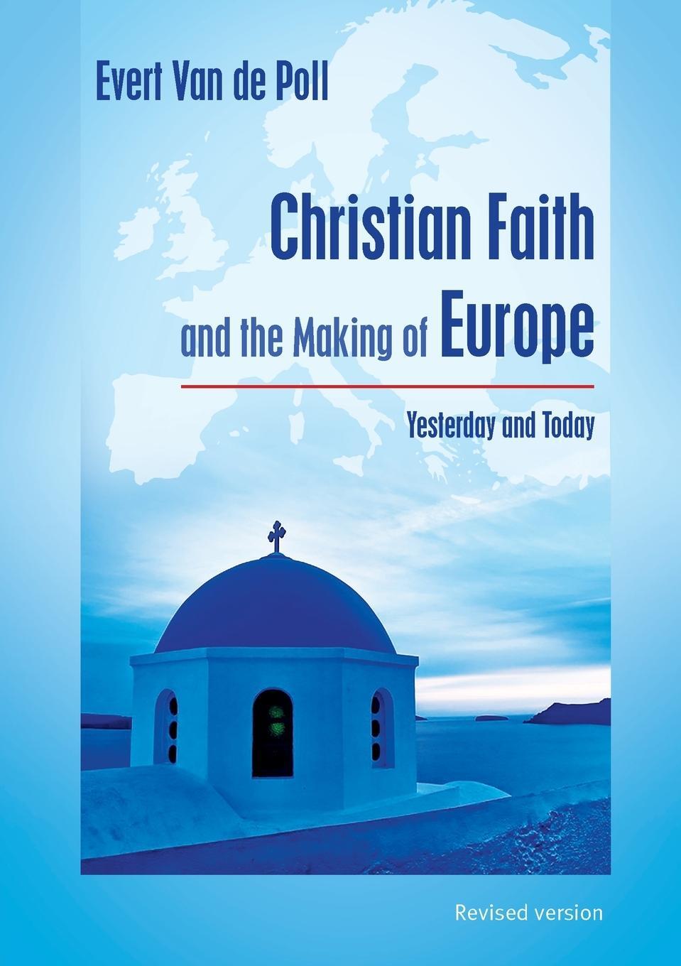 Cover: 9783957761026 | Christian Faith and the Making of Europe | Yesterday and Today | Poll