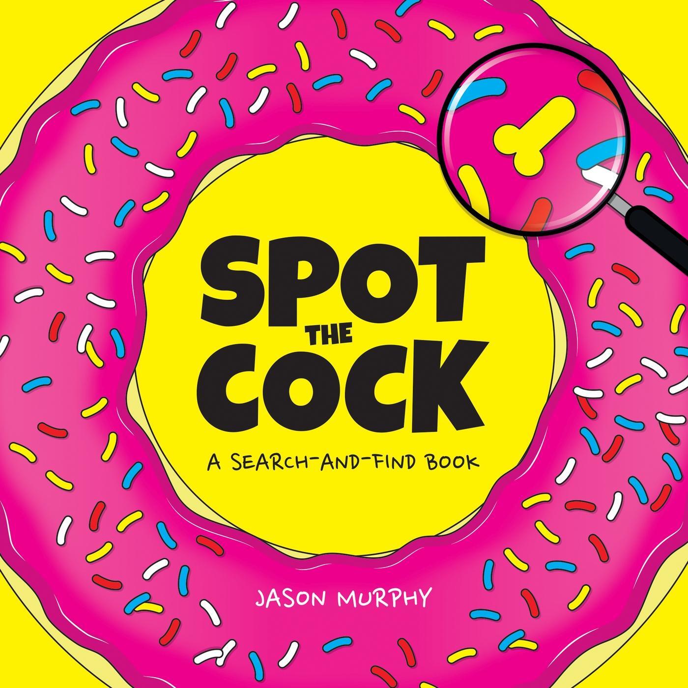 Cover: 9781787835900 | Spot the Cock: A Search and Find Book | Jason Murphy | Buch | Gebunden
