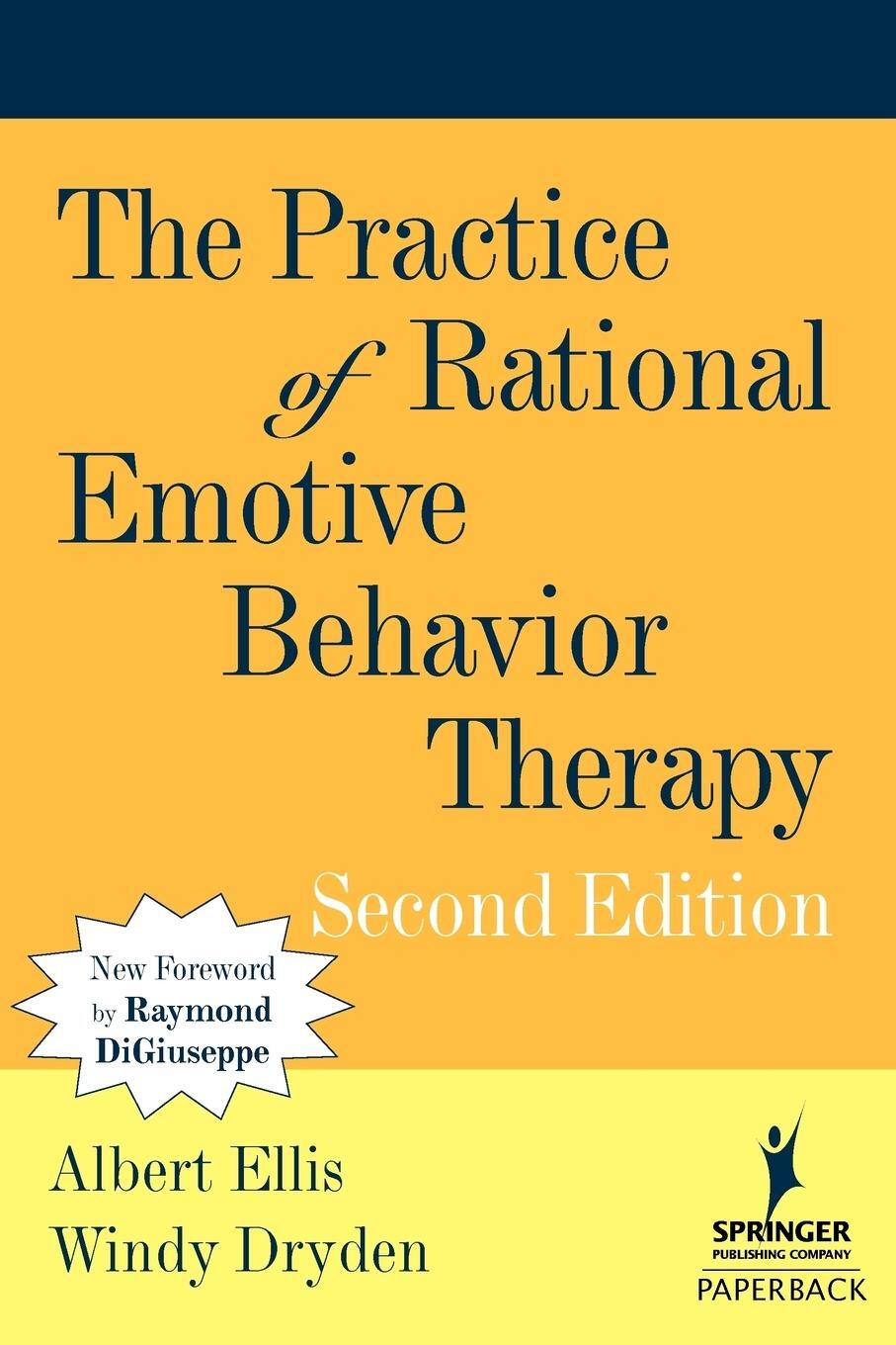 Cover: 9780826122162 | The Practice of Rational Emotive Behavior Therapy | Albert Ellis