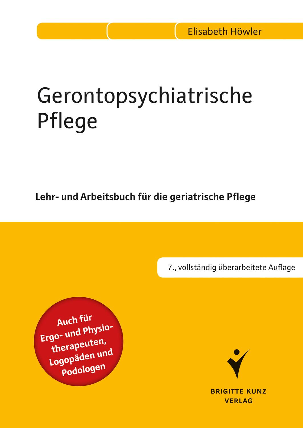 Cover: 9783842608375 | Gerontopsychiatrische Pflege | Elisabeth Höwler | Taschenbuch | 2020