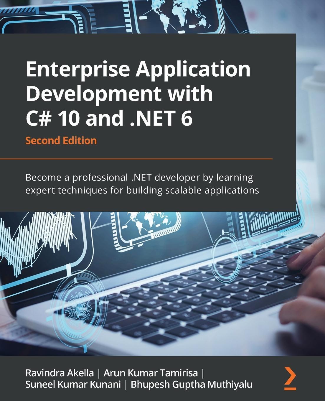 Cover: 9781803232973 | Enterprise Application Development with C# 10 and .NET 6 - Second...