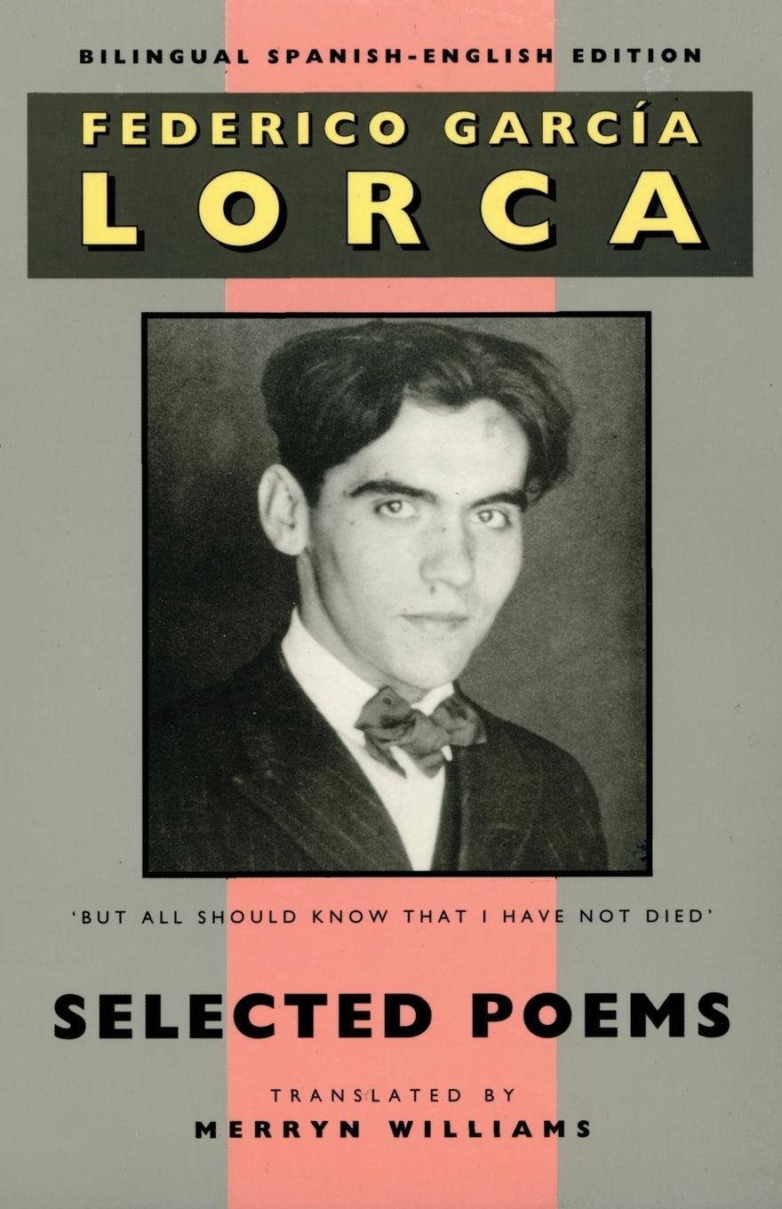 Cover: 9781780376103 | Selected Poems | Federico Garcia Lorca | Taschenbuch | Englisch | 2021