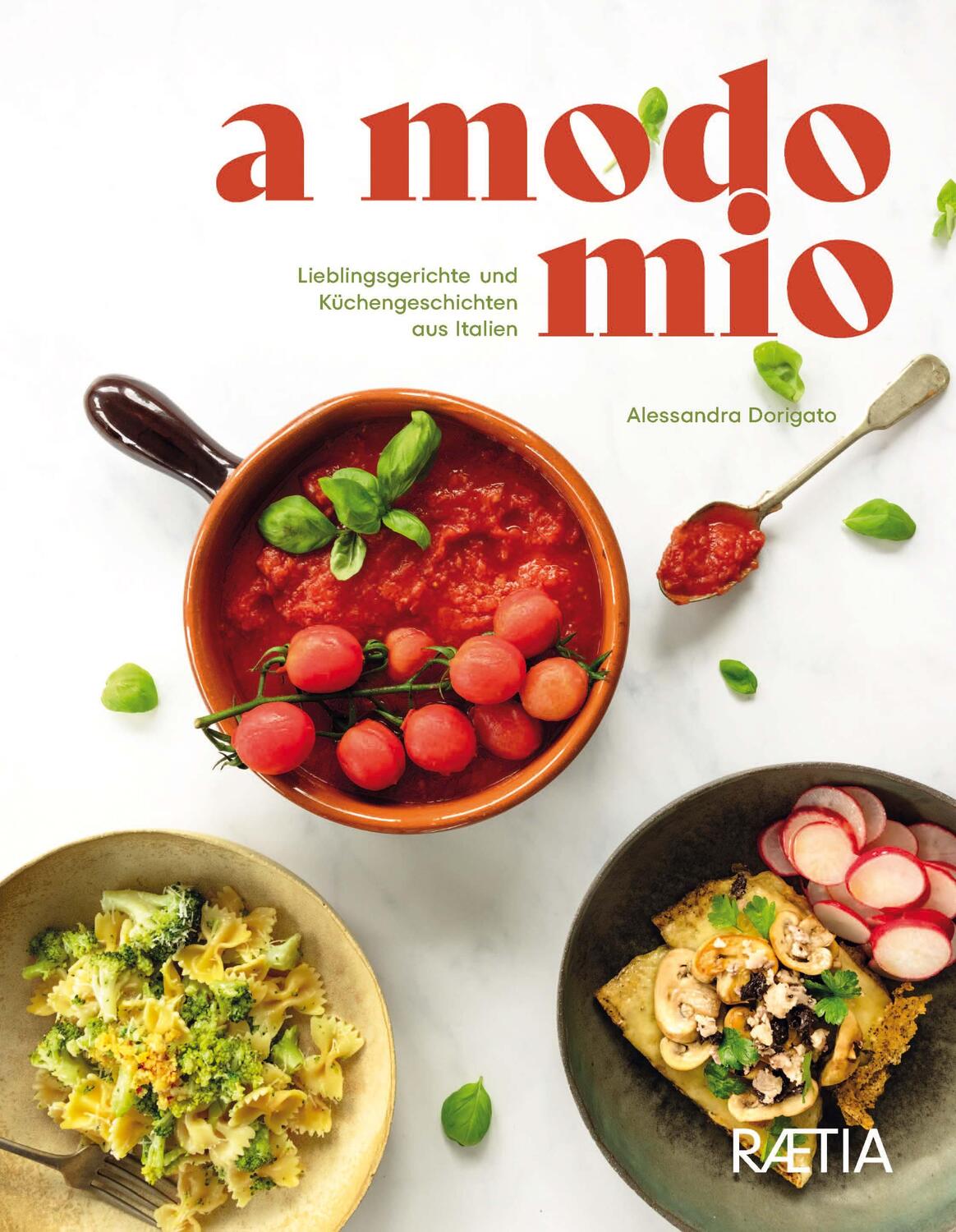 Cover: 9788872837900 | A Modo Mio. Lieblingsgerichte und Küchengeschichten aus Italien | Buch