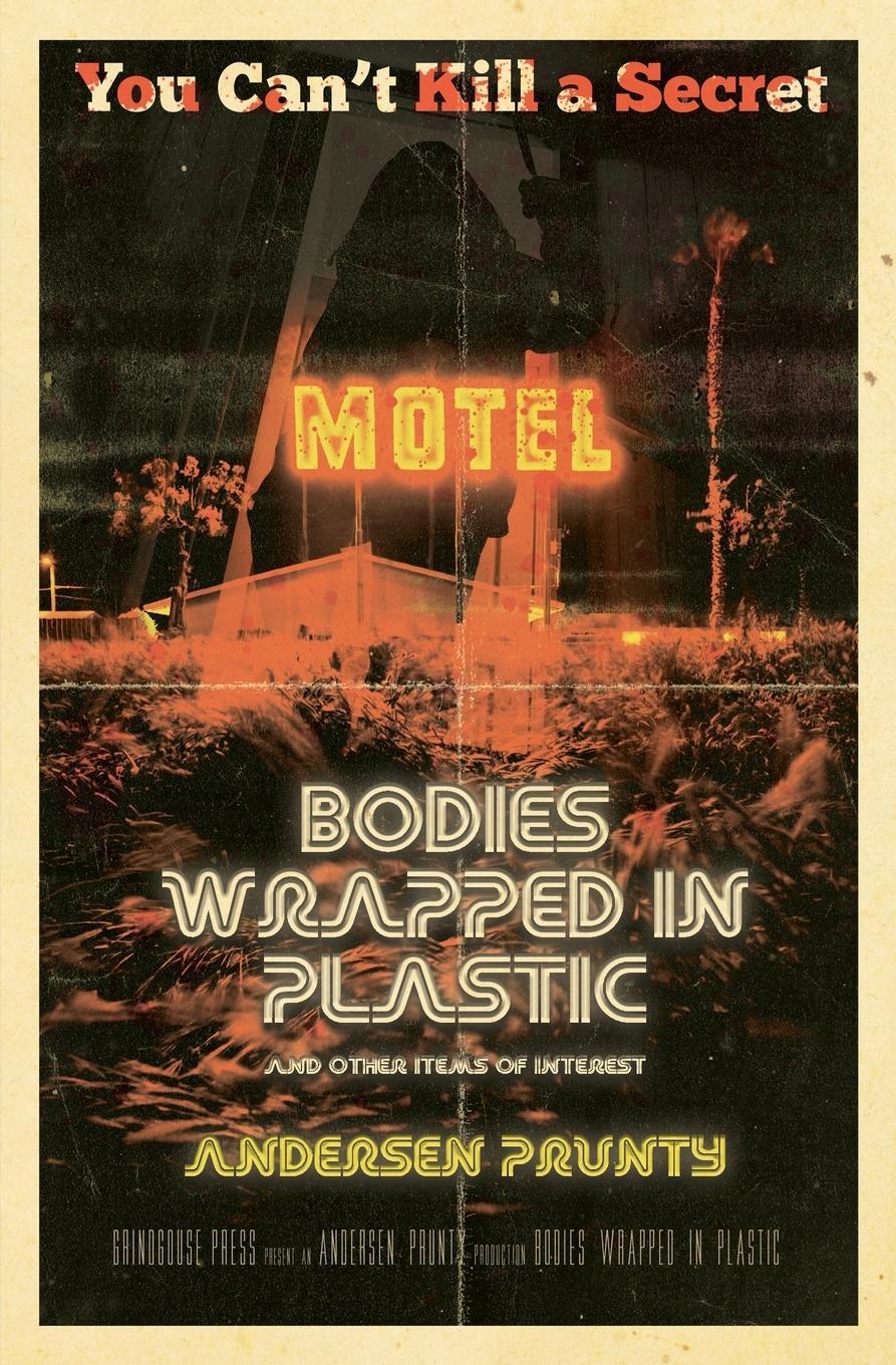 Cover: 9781941918937 | Bodies Wrapped in Plastic and Other Items of Interest | Prunty | Buch