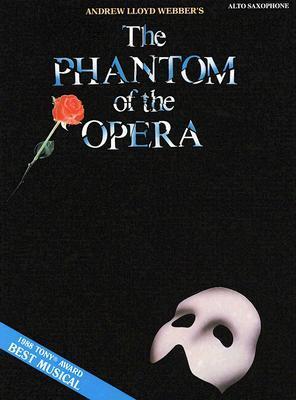 Cover: 9780793513147 | The Phantom of the Opera: Alto Saxophone | Broschüre | Buch | Englisch