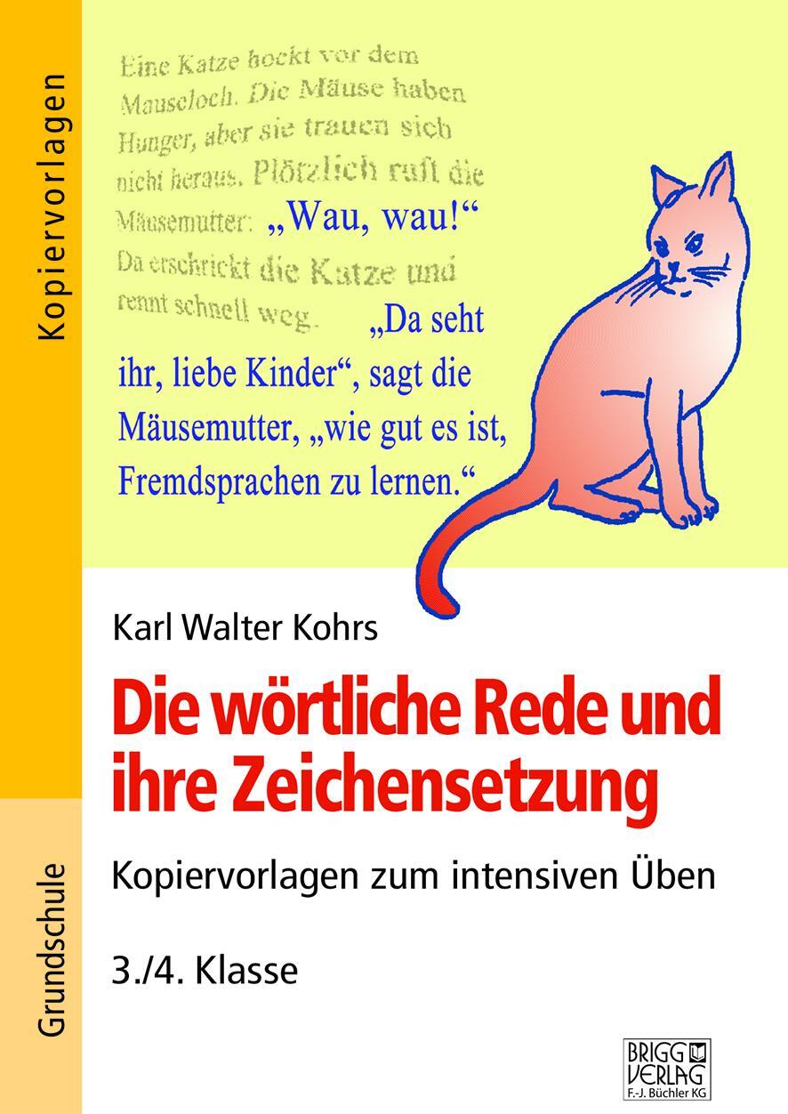 Cover: 9783956603051 | Die wörtliche Rede und ihre Zeichensetzung | Karl Walter Kohrs | Buch
