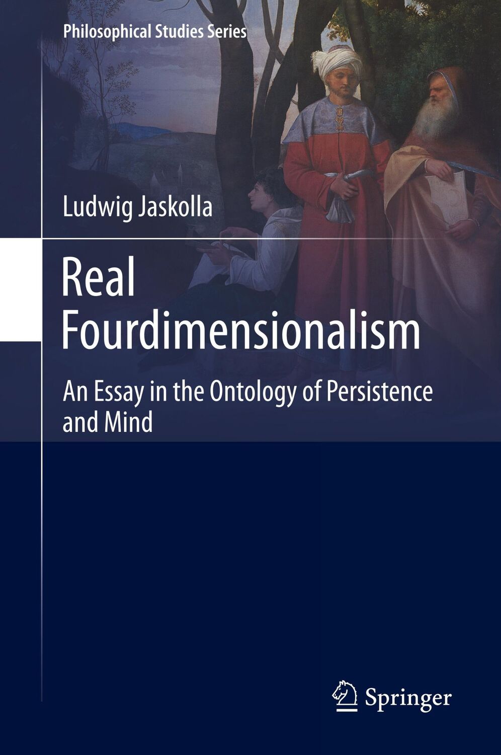 Cover: 9783319659268 | Real Fourdimensionalism | Ludwig Jaskolla | Buch | xi | Englisch