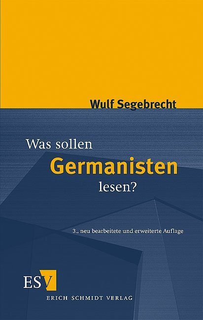 Cover: 9783503098064 | Was sollen Germanisten lesen? | Ein Vorschlag | Wulf Segebrecht | Buch