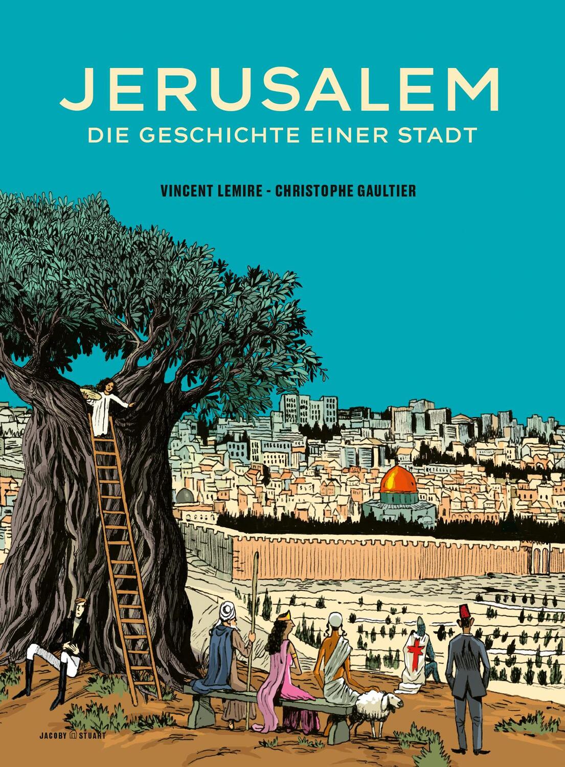 Cover: 9783964282408 | Jerusalem | Die Geschichte einer Stadt | Vincent Lemire | Buch | 2024