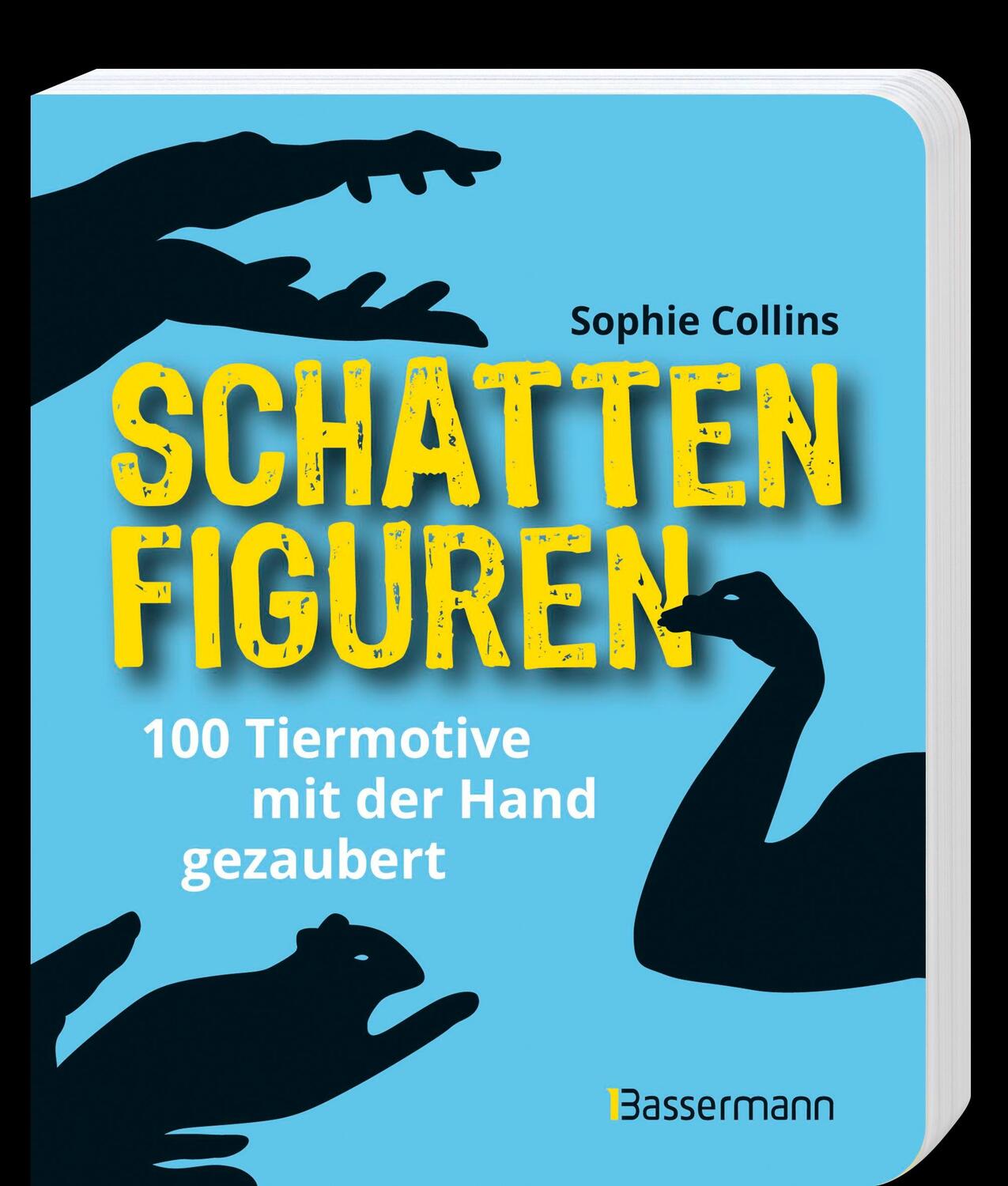 Bild: 9783809444664 | Schattenfiguren - 100 Tiermotive mit der Hand gezaubert. Plus viele...