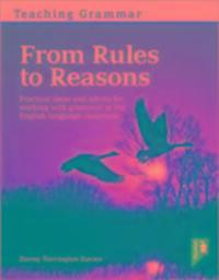 Cover: 9781911028222 | Teaching Grammar from Rules to Reasons | Danny Norrington-Davies