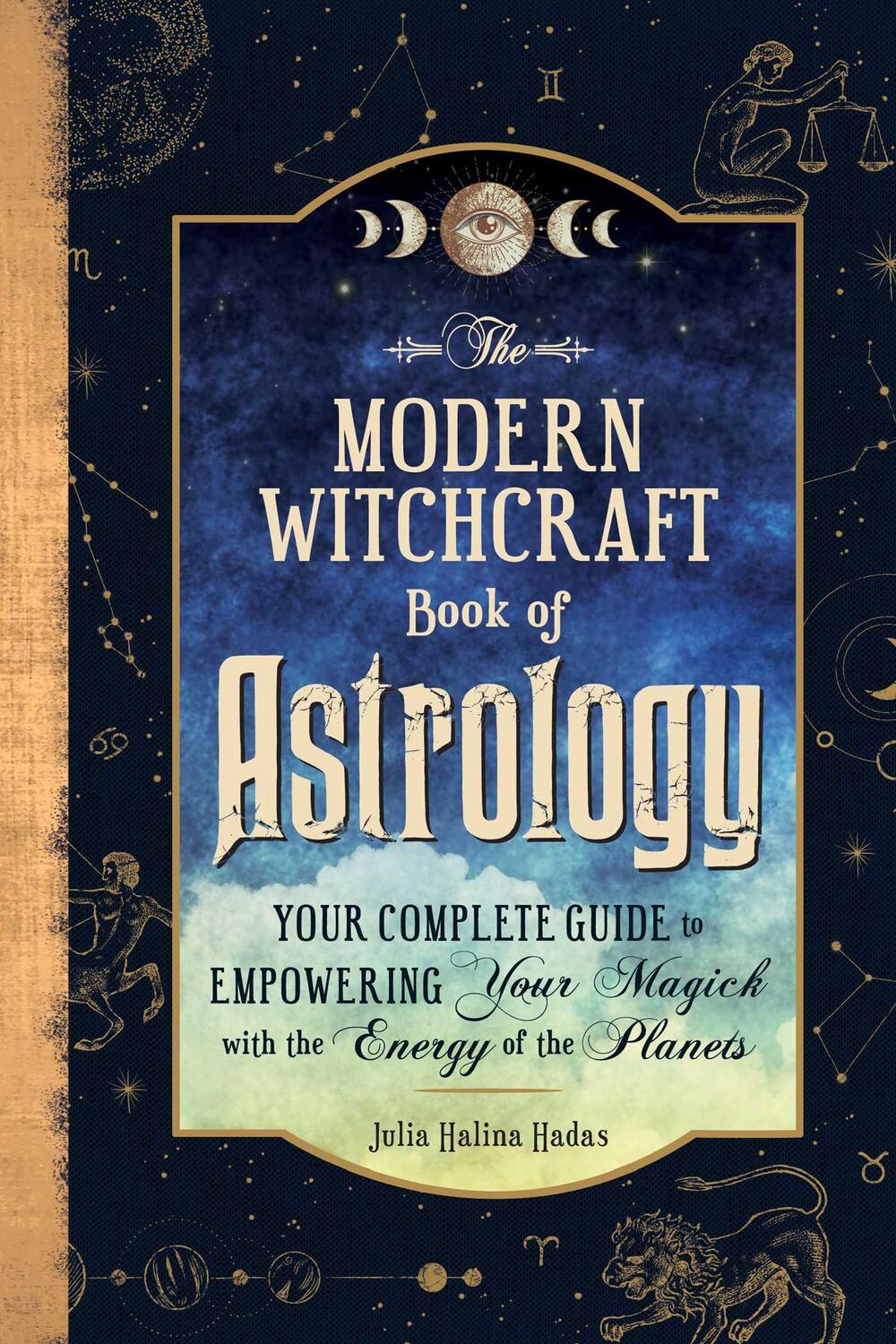 Cover: 9781507220153 | The Modern Witchcraft Book of Astrology | Julia Halina Hadas | Buch