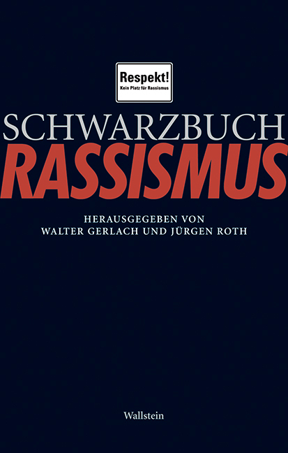Cover: 9783835312524 | Schwarzbuch Rassismus | Walter Gerlach (u. a.) | Taschenbuch | 328 S.