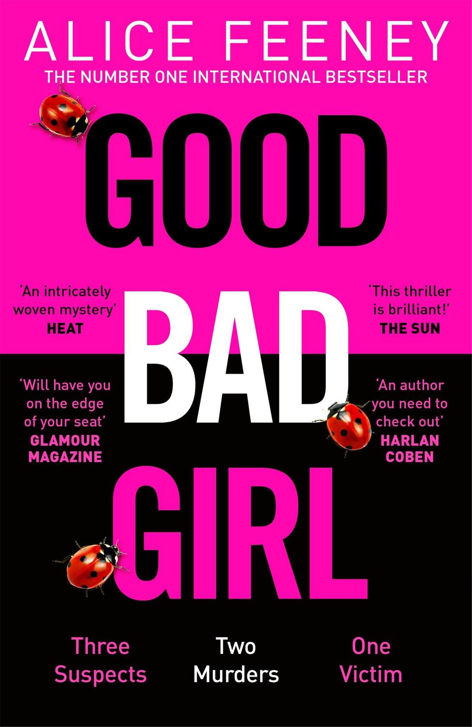 Cover: 9781529090284 | Good Bad Girl | Alice Feeney | Taschenbuch | Englisch | 2024