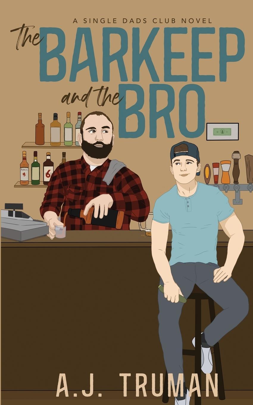 Cover: 9798989826537 | The Barkeep and the Bro | A. J. Truman | Taschenbuch | Paperback