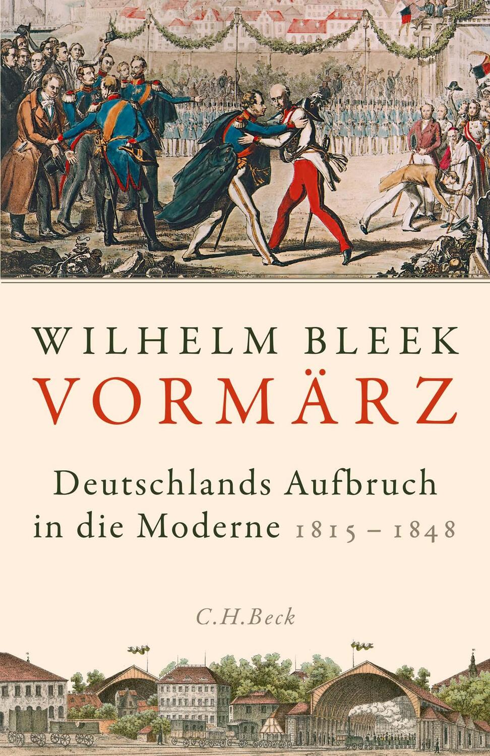 Cover: 9783406735332 | Vormärz | Deutschlands Aufbruch in die Moderne | Wilhelm Bleek | Buch