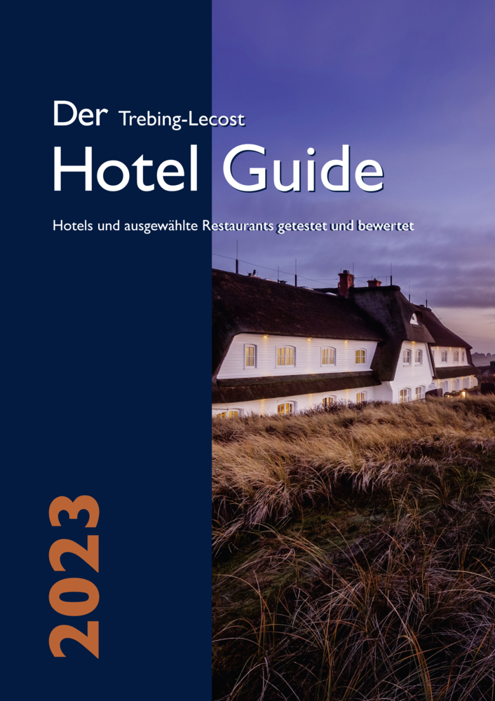 Cover: 9783937516233 | Der Trebing-Lecost Hotel Guide 2023 | Olaf Trebing-Lecost | Buch