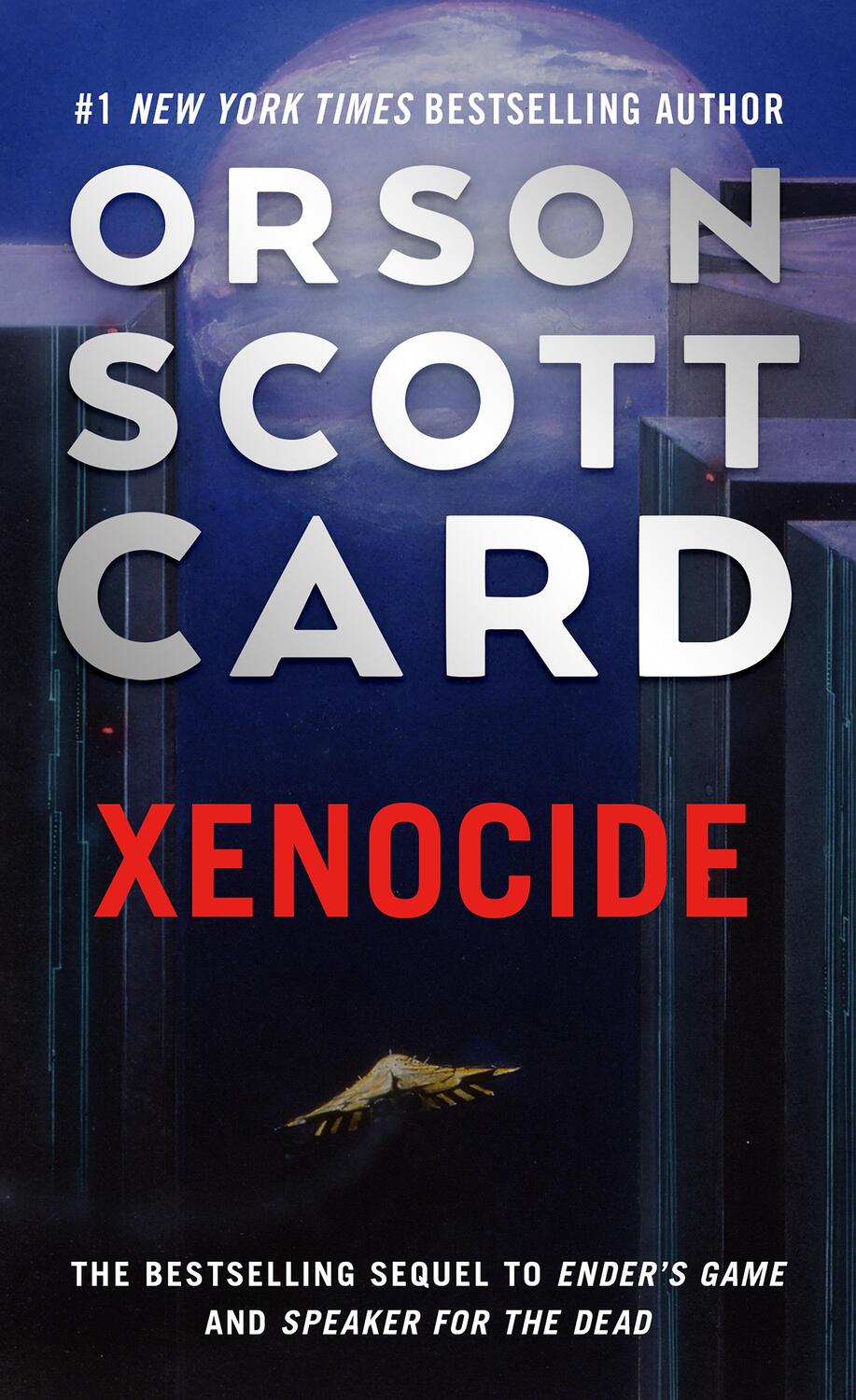 Cover: 9781250773074 | Xenocide | Volume Three of the Ender Saga | Orson Scott Card | Buch
