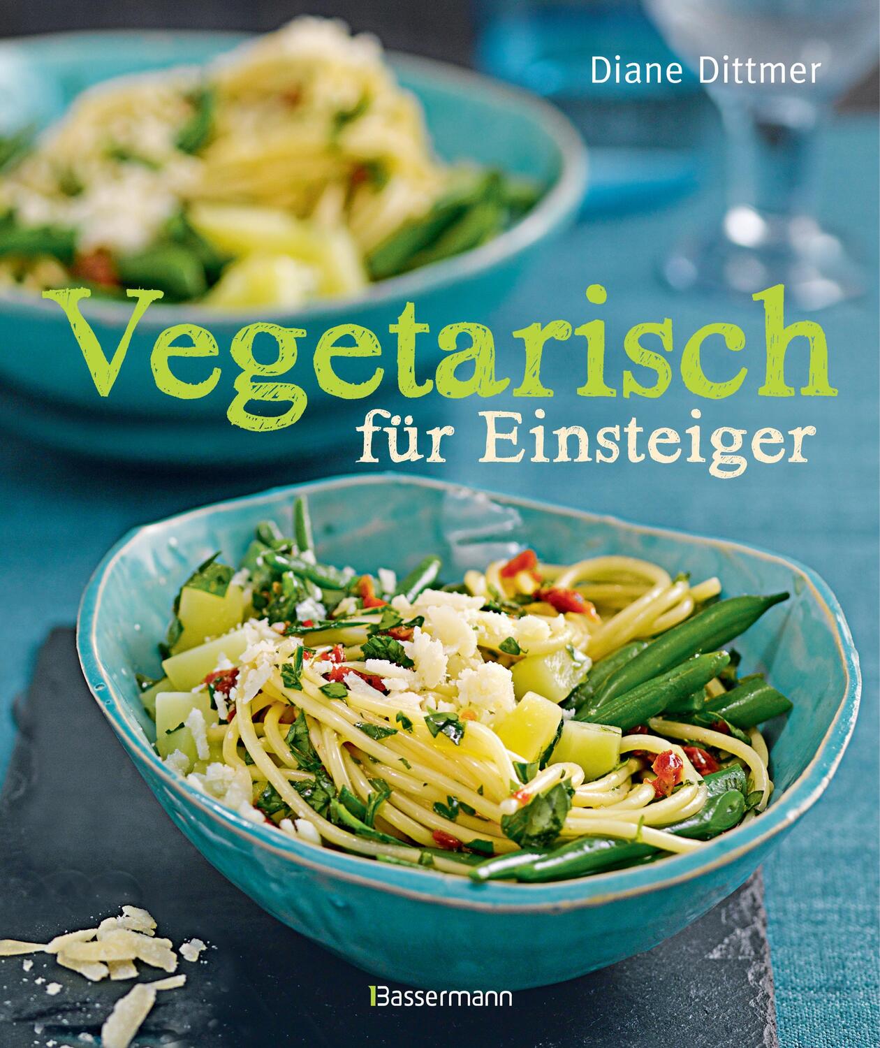 Cover: 9783809435167 | Vegetarisch für Einsteiger | Diane Dittmer | Buch | 128 S. | Deutsch